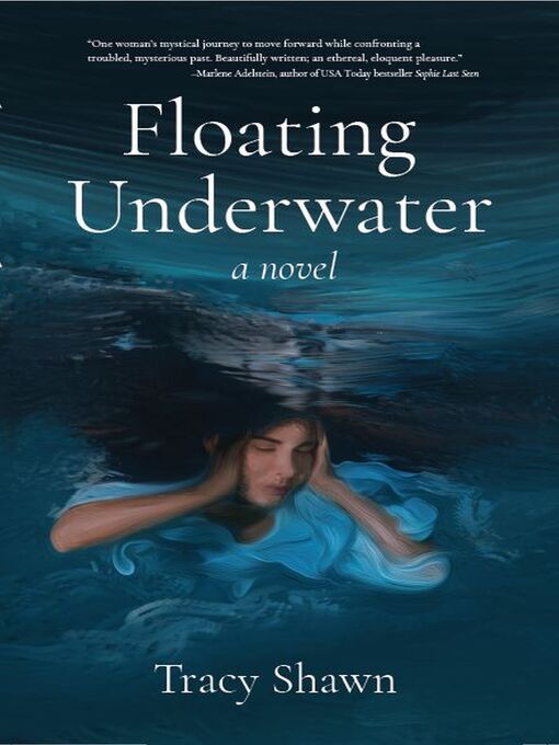 Title details for Floating Underwater by Tracy Shawn - Available
